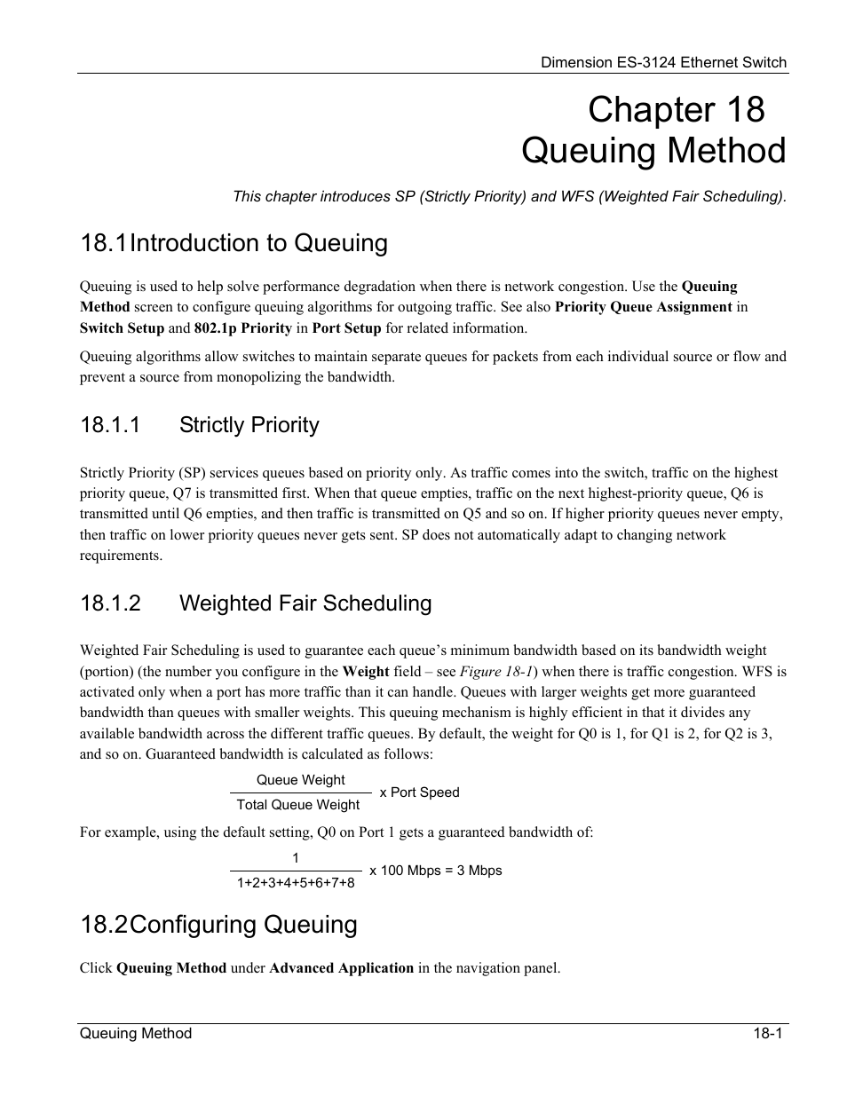 Queuing method, Introduction to queuing, Strictly priority | Weighted fair scheduling, Configuring queuing, Chapter 18 queuing method, 1 introduction to queuing, 2 configuring queuing, 1 strictly priority, 2 weighted fair scheduling | ZyXEL Communications ZyXEL Dimension ES-3124 User Manual | Page 145 / 272