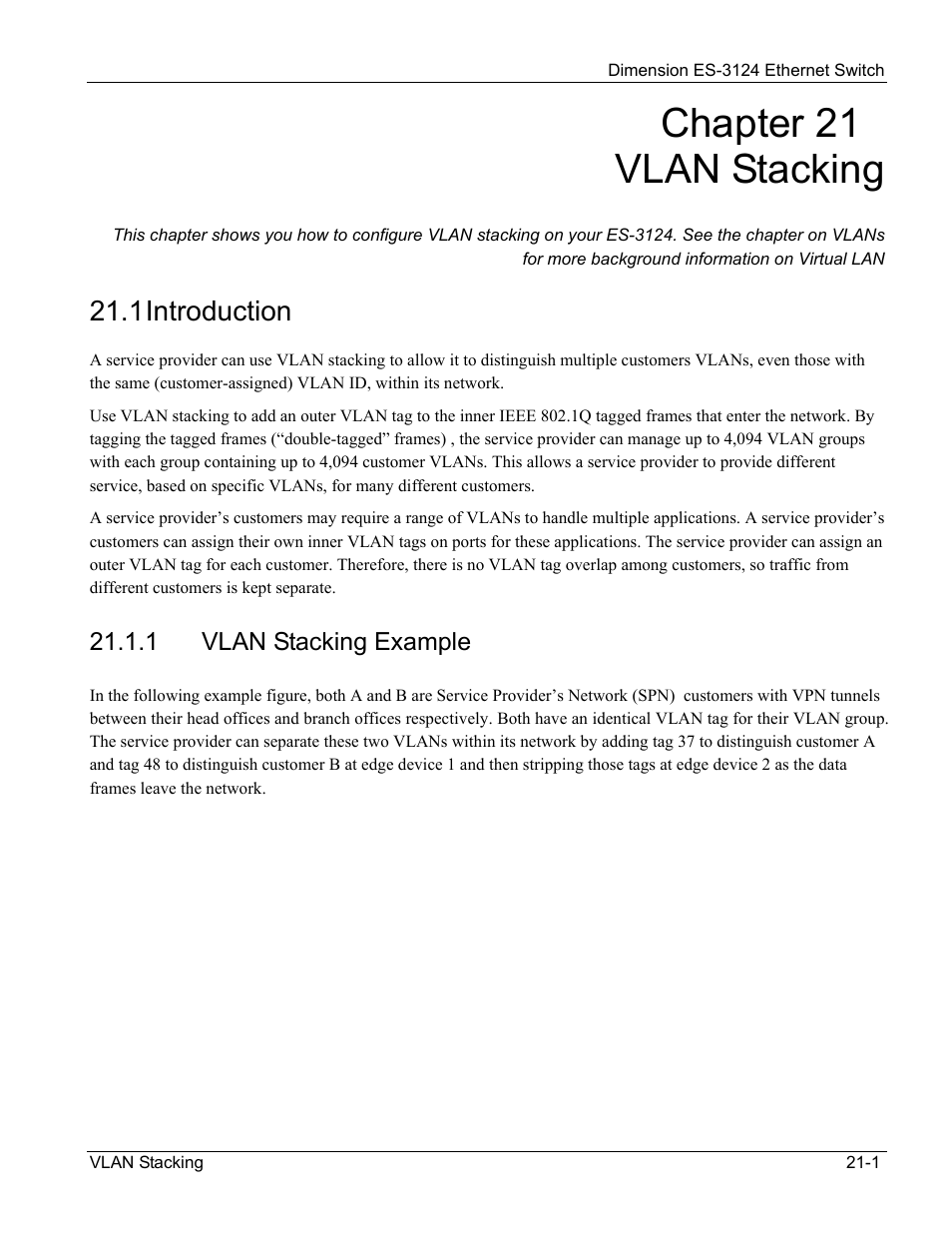 Vlan stacking, Introduction, Vlan stacking example | Chapter 21 vlan stacking, 1 introduction | ZyXEL Communications ZyXEL Dimension ES-3124 User Manual | Page 161 / 272