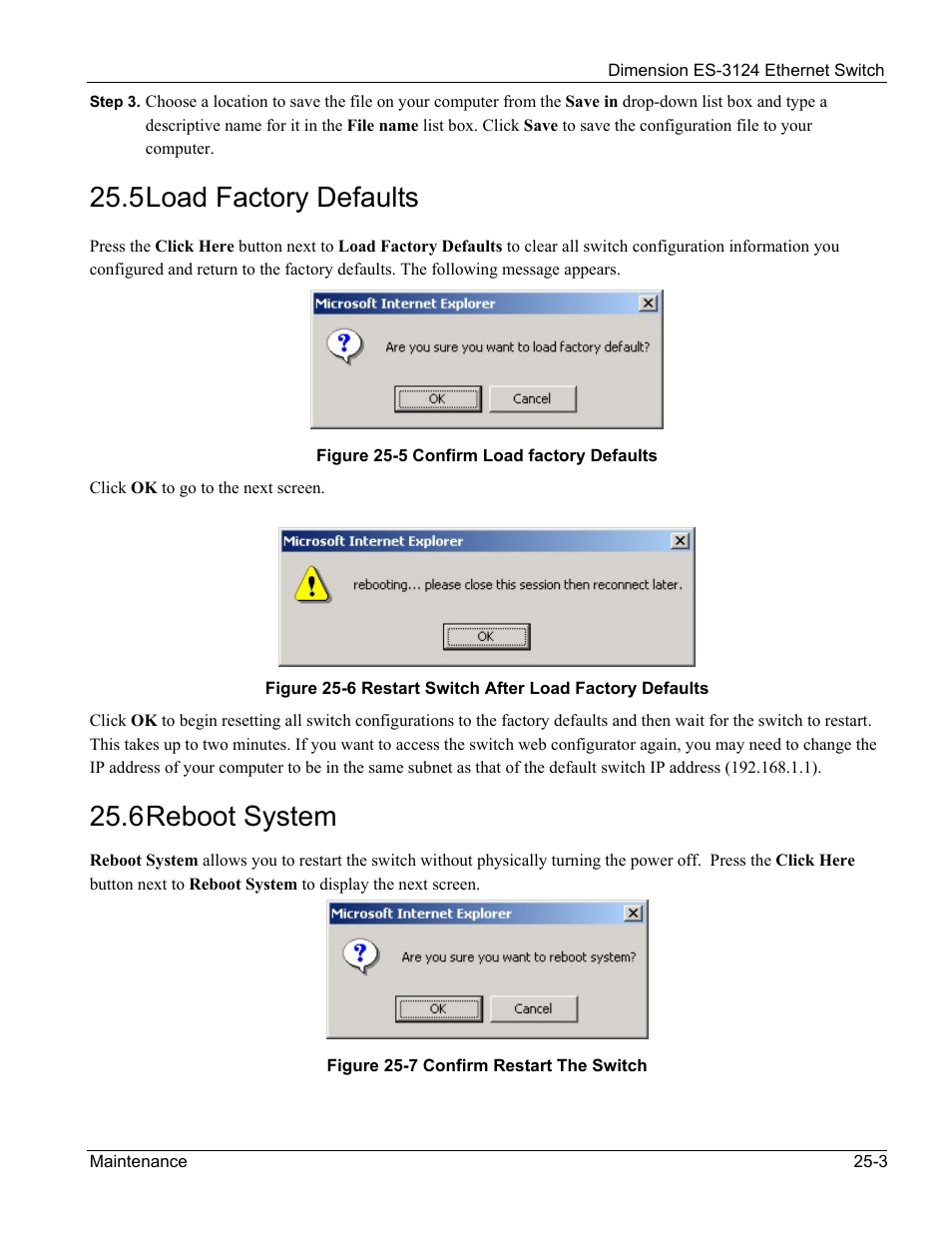 Load factory defaults, Reboot system, 5 load factory defaults | 6 reboot system | ZyXEL Communications ZyXEL Dimension ES-3124 User Manual | Page 191 / 272