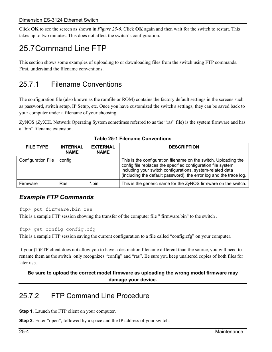 Command line ftp, Filename conventions, Example ftp commands | Ftp command line procedure, 7 command line ftp, 1 filename conventions, 2 ftp command line procedure | ZyXEL Communications ZyXEL Dimension ES-3124 User Manual | Page 192 / 272