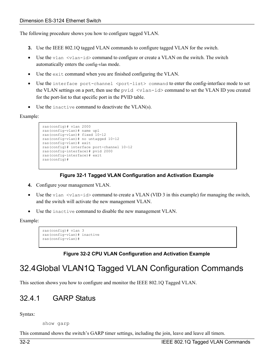 Global vlan1q tagged vlan configuration commands, Garp status, 4 global vlan1q tagged vlan configuration commands | 1 garp status | ZyXEL Communications ZyXEL Dimension ES-3124 User Manual | Page 254 / 272