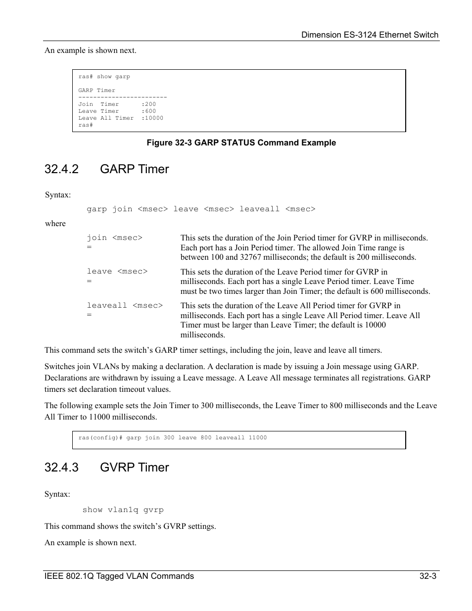 Garp timer, Gvrp timer, 2 garp timer | 3 gvrp timer | ZyXEL Communications ZyXEL Dimension ES-3124 User Manual | Page 255 / 272
