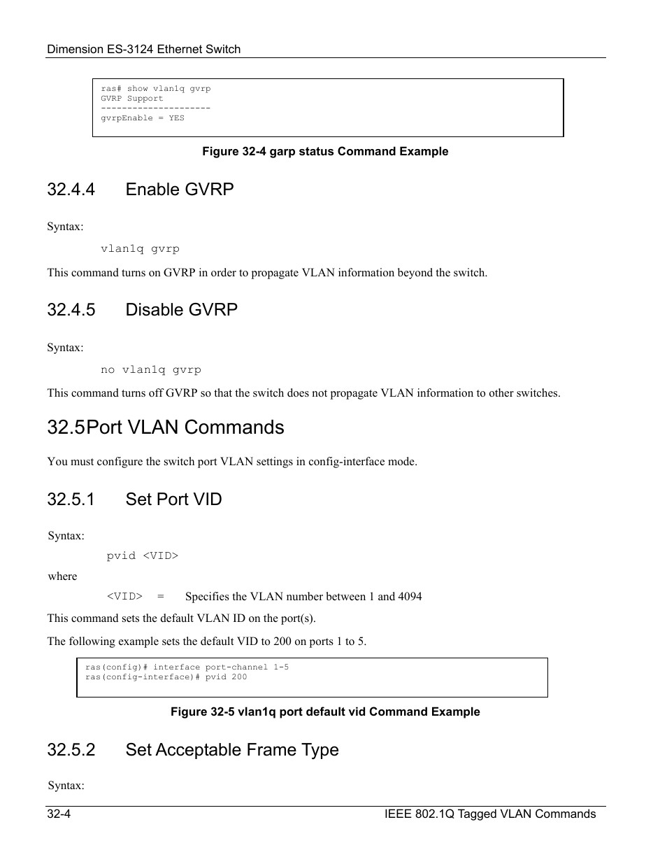 Enable gvrp, Disable gvrp, Port vlan commands | Set port vid, Set acceptable frame type, 5 port vlan commands, 4 enable gvrp, 5 disable gvrp, 1 set port vid, 2 set acceptable frame type | ZyXEL Communications ZyXEL Dimension ES-3124 User Manual | Page 256 / 272