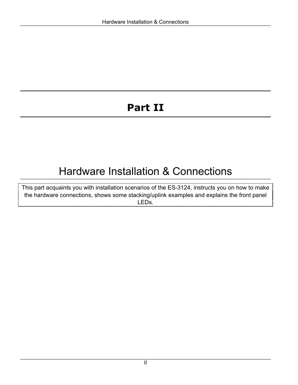 Part ii hardware installation & connections, Hardware installation & connections, Part ii | ZyXEL Communications ZyXEL Dimension ES-3124 User Manual | Page 33 / 272