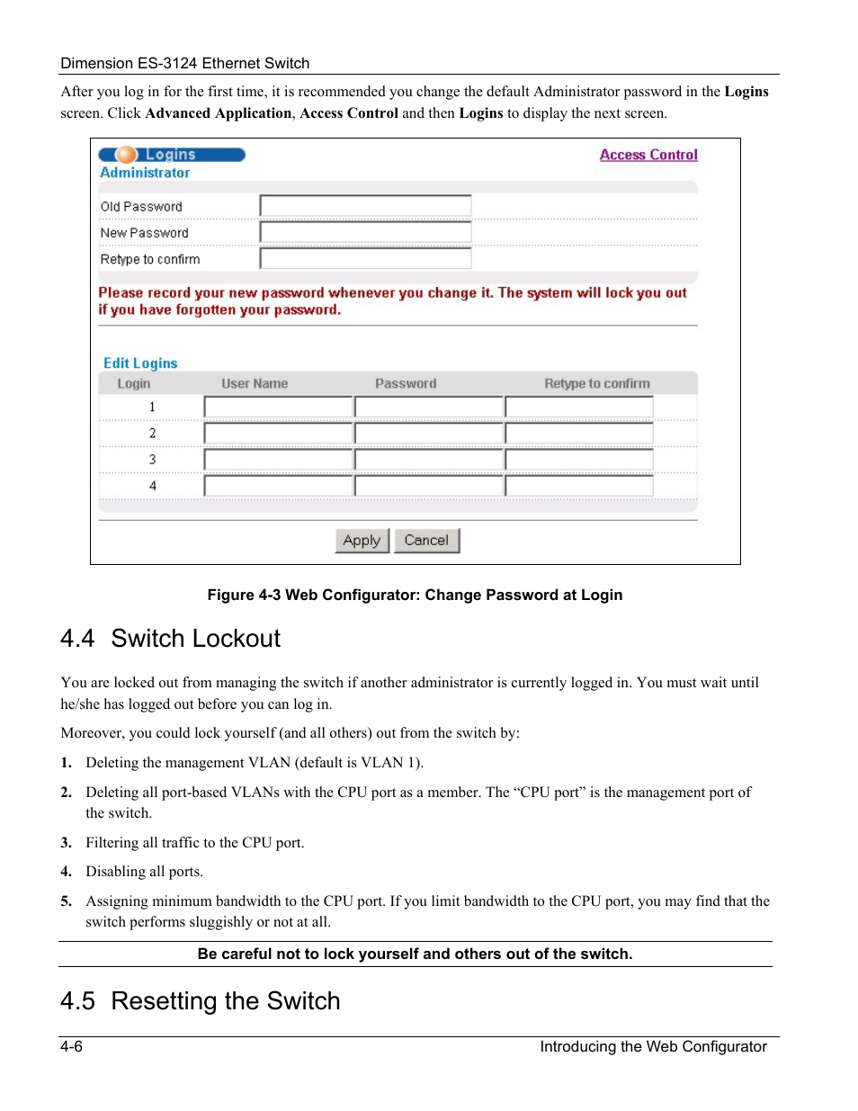 Switch lockout, Resetting the switch, 4 switch lockout | 5 resetting the switch | ZyXEL Communications ZyXEL Dimension ES-3124 User Manual | Page 54 / 272