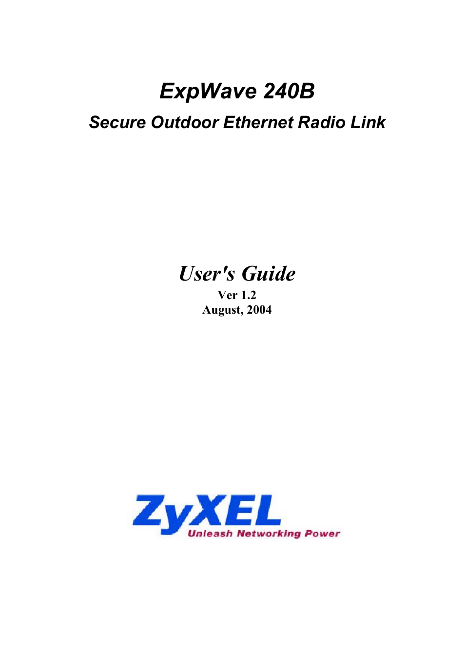 ZyXEL Communications ZyXEL ExpWave 240B User Manual | 96 pages