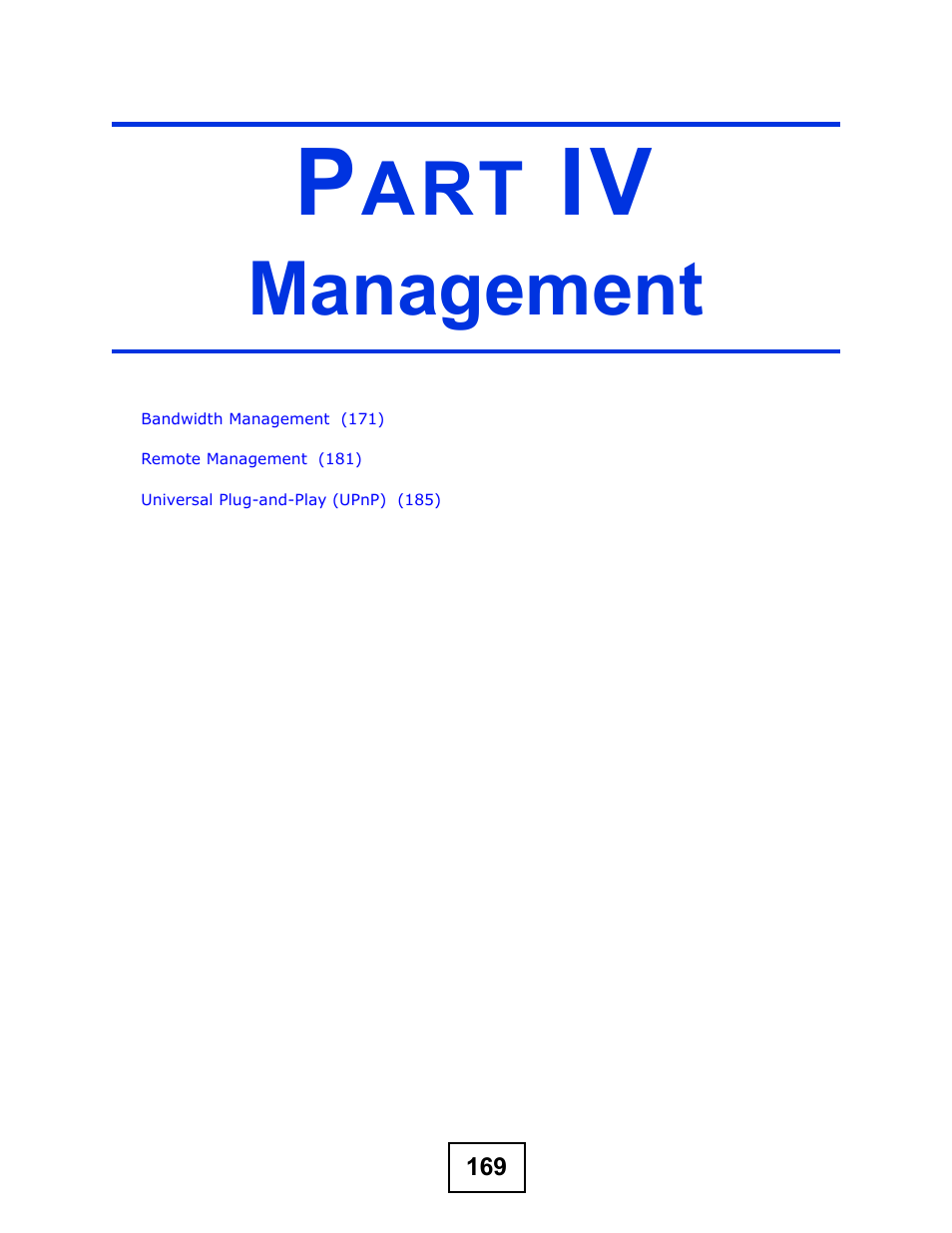 Management, Part iv: management | ZyXEL Communications NBG-419N User Manual | Page 169 / 294