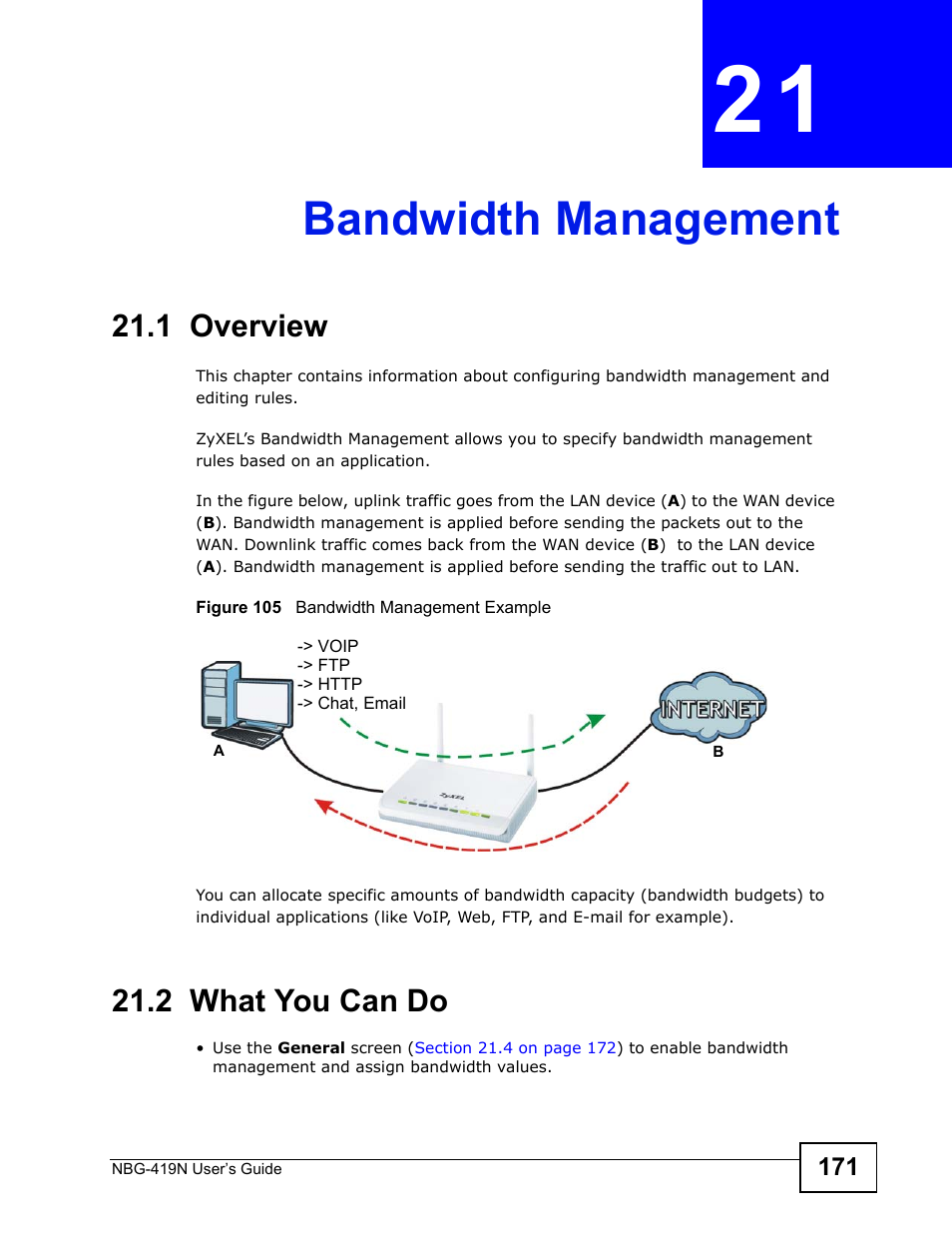 Bandwidth management, 1 overview, 2 what you can do | Chapter 21 bandwidth management, 1 overview 21.2 what you can do | ZyXEL Communications NBG-419N User Manual | Page 171 / 294