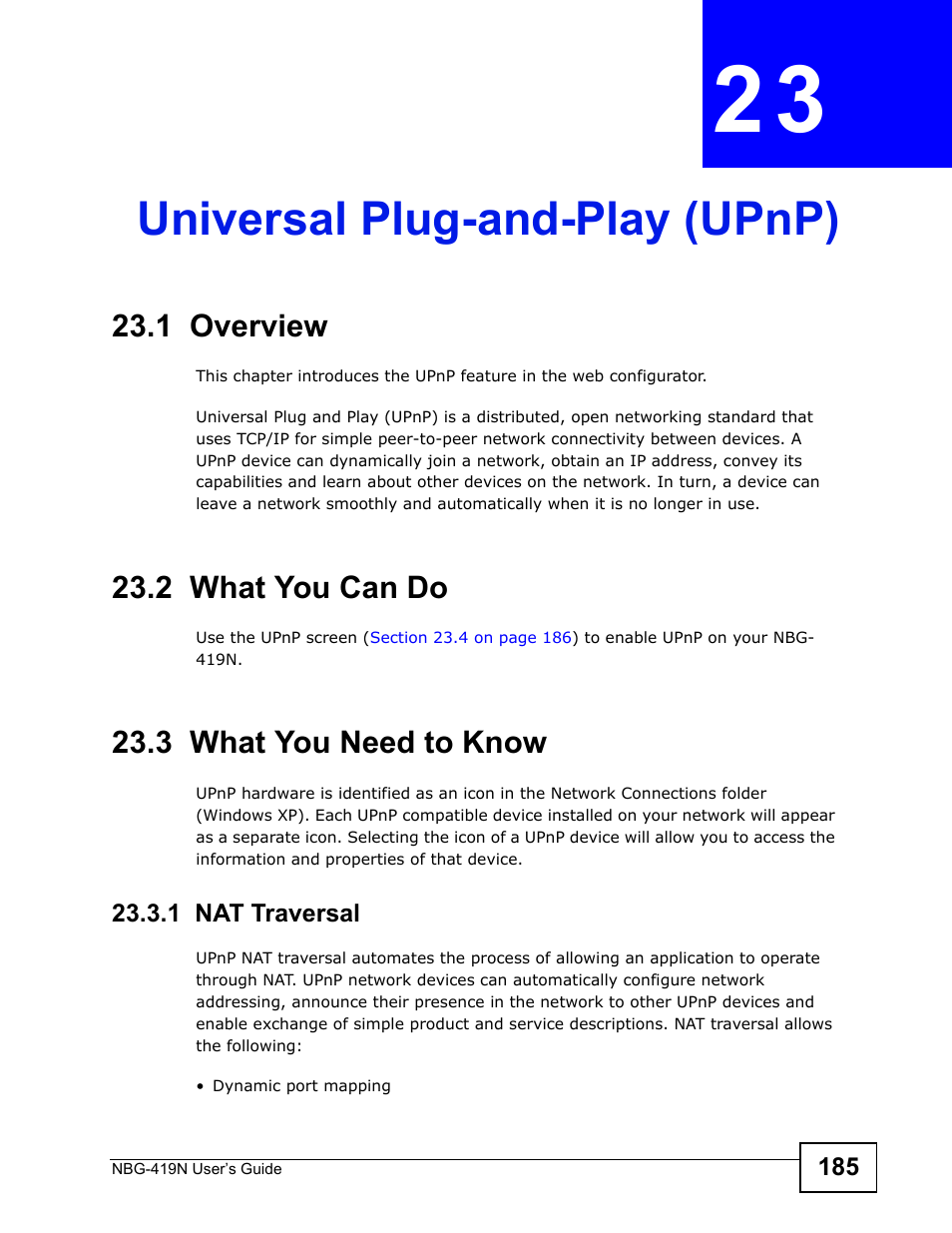 Universal plug-and-play (upnp), 1 overview, 2 what you can do | 3 what you need to know, 1 nat traversal, Chapter 23 universal plug-and-play (upnp) | ZyXEL Communications NBG-419N User Manual | Page 185 / 294