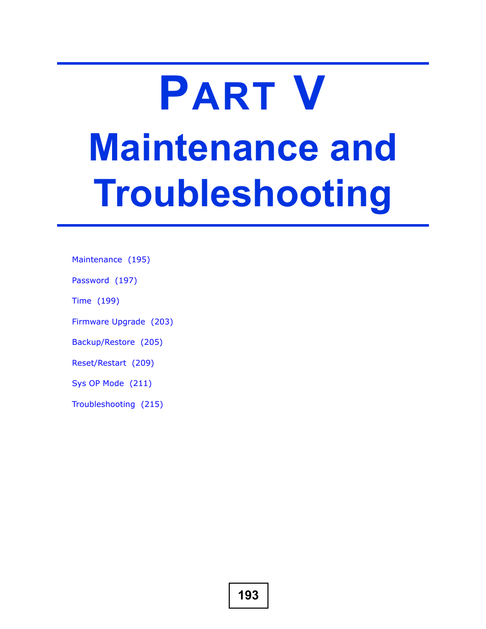 Maintenance and troubleshooting, Part v: maintenance and troubleshooting, Maintenance and troubleshooting (193) | For information on configuring y | ZyXEL Communications NBG-419N User Manual | Page 193 / 294