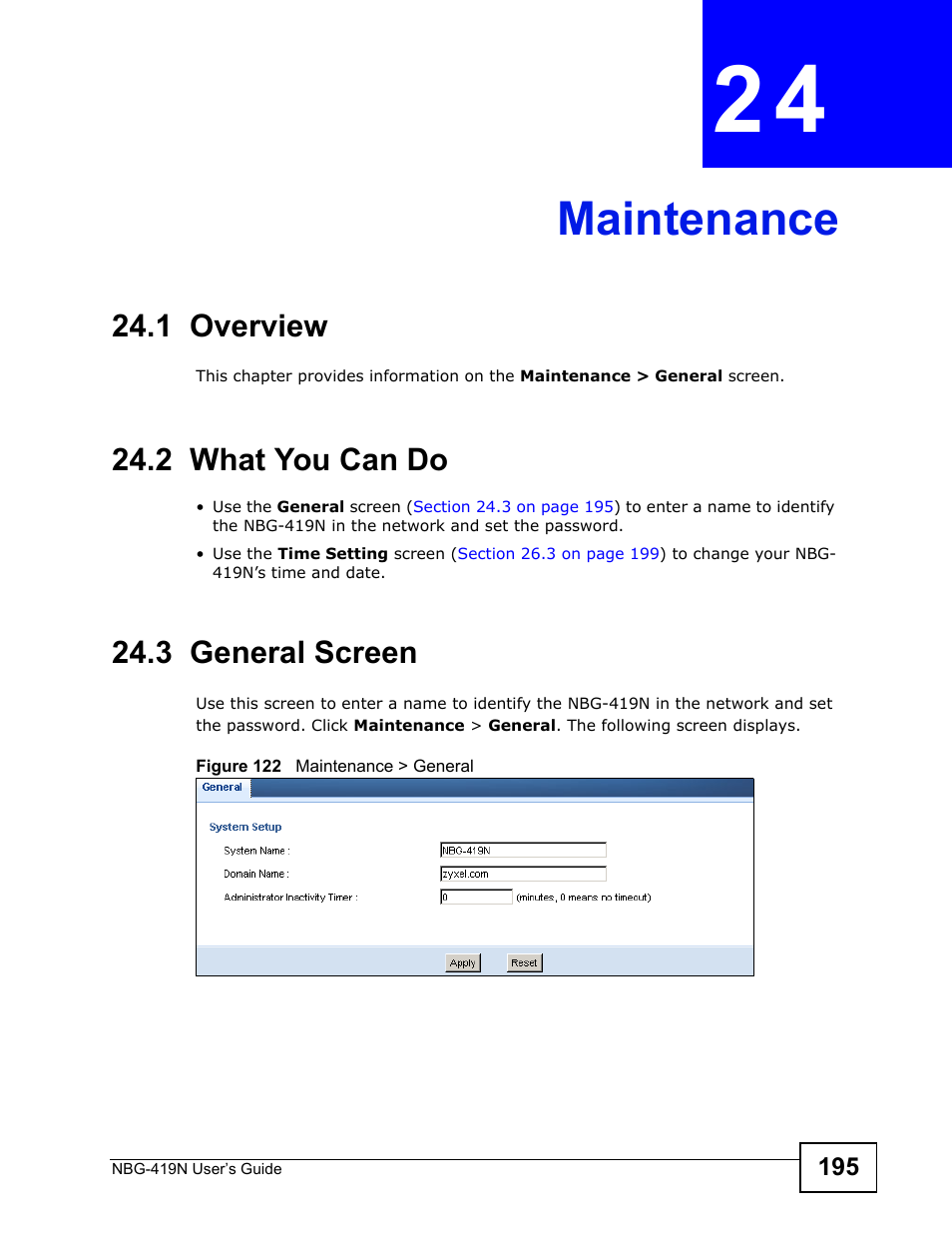 Maintenance, 1 overview, 2 what you can do | 3 general screen, Chapter 24 maintenance, Section 24.3 on, Maintenance (195) | ZyXEL Communications NBG-419N User Manual | Page 195 / 294