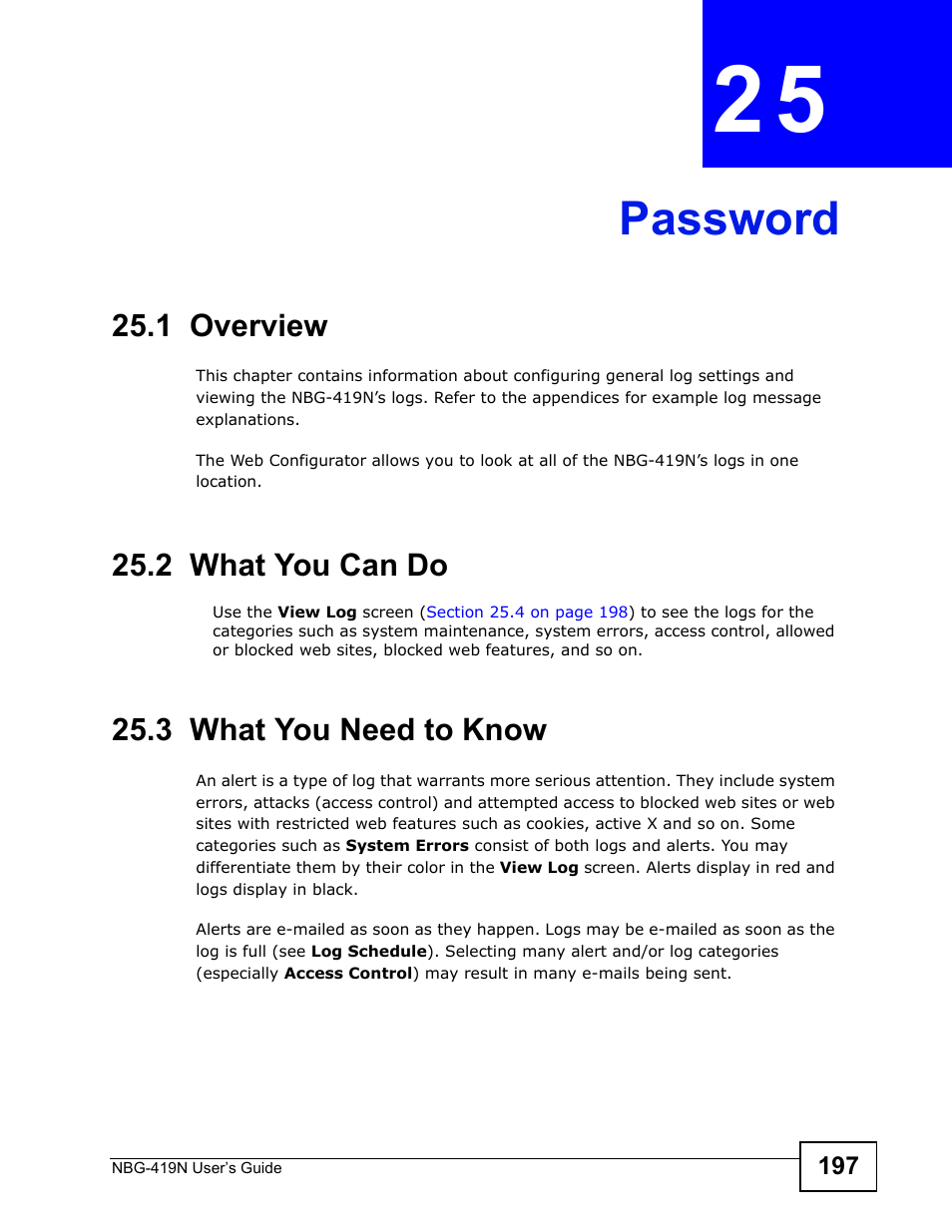 Password, 1 overview, 2 what you can do | 3 what you need to know, Chapter 25 password, Password (197) | ZyXEL Communications NBG-419N User Manual | Page 197 / 294