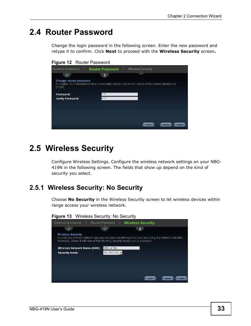 4 router password, 5 wireless security, 1 wireless security: no security | 4 router password 2.5 wireless security | ZyXEL Communications NBG-419N User Manual | Page 33 / 294