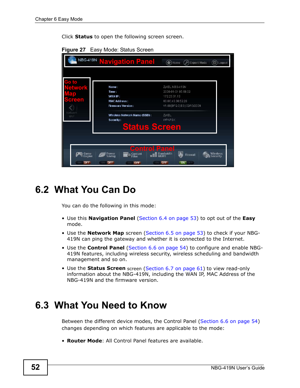2 what you can do, 3 what you need to know, 2 what you can do 6.3 what you need to know | Status screen, Control panel, Navigation panel | ZyXEL Communications NBG-419N User Manual | Page 52 / 294