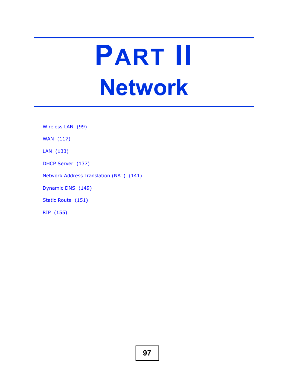 Network, Part ii: network | ZyXEL Communications NBG-419N User Manual | Page 97 / 294