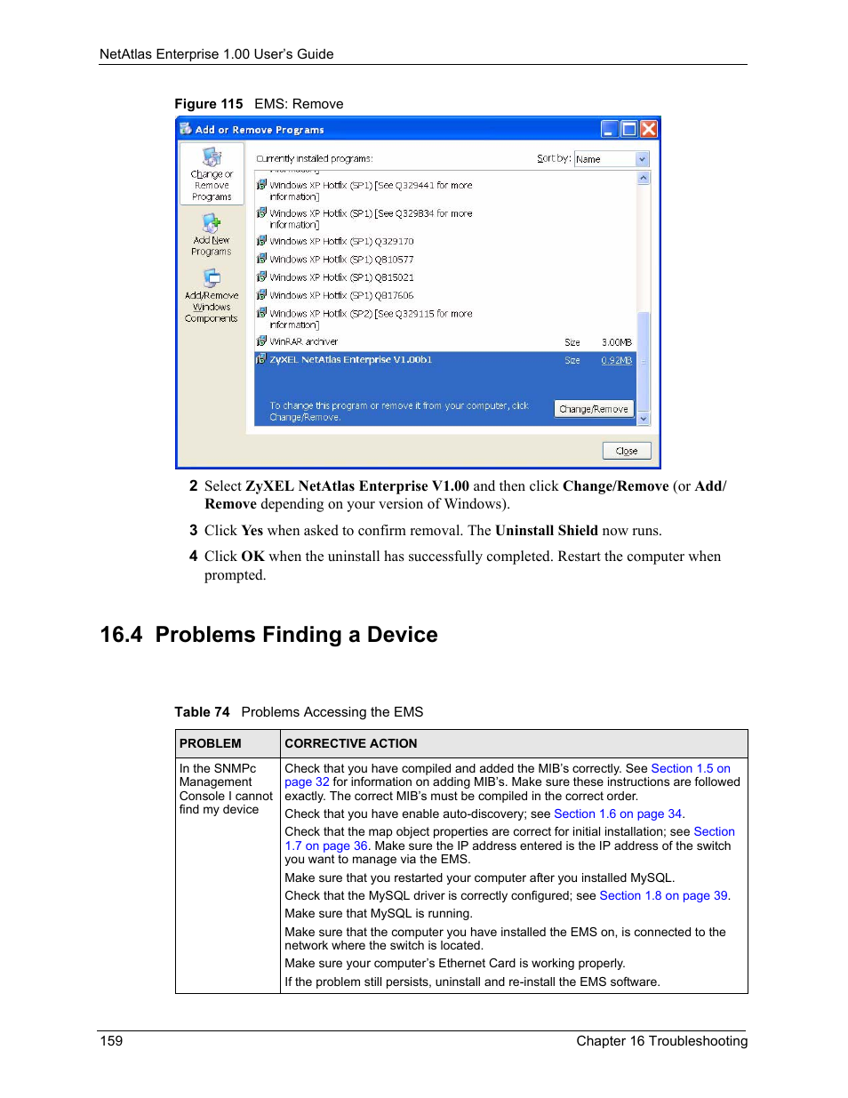 4 problems finding a device, Figure 115 ems: remove, Table 74 problems accessing the ems | ZyXEL Communications 1 User Manual | Page 160 / 174
