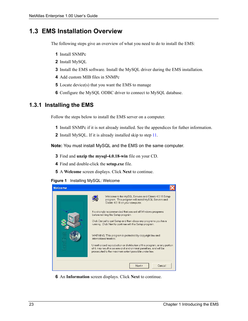 3 ems installation overview, 1 installing the ems, Figure 1 installing mysql: welcome | ZyXEL Communications 1 User Manual | Page 24 / 174