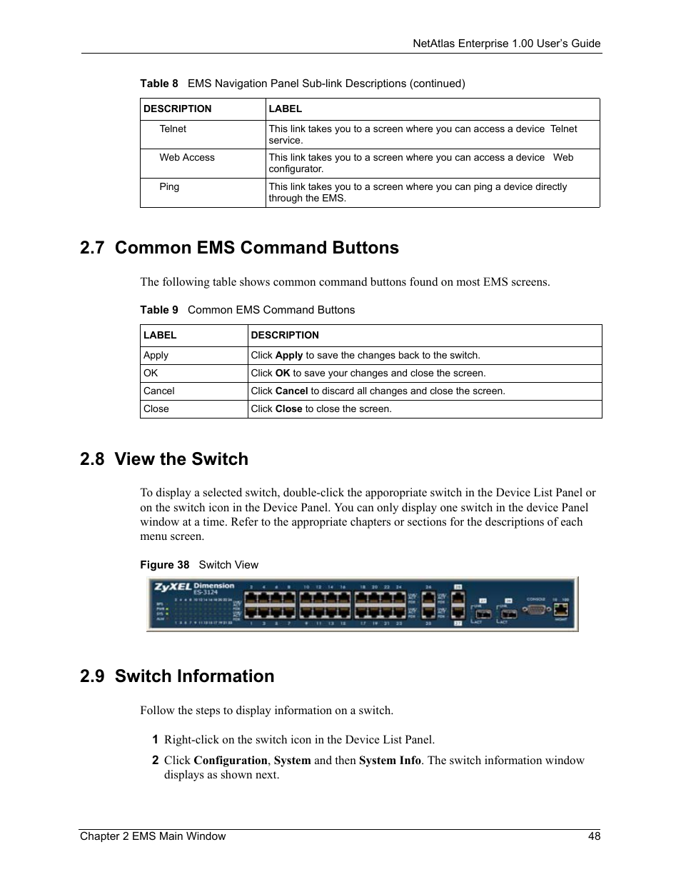 7 common ems command buttons, 8 view the switch, 9 switch information | Figure 38 switch view, Table 9 common ems command buttons | ZyXEL Communications 1 User Manual | Page 49 / 174