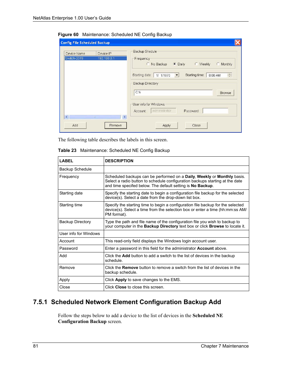 Figure 60 maintenance: scheduled ne config backup, Table 23 maintenance: scheduled ne config backup | ZyXEL Communications 1 User Manual | Page 82 / 174