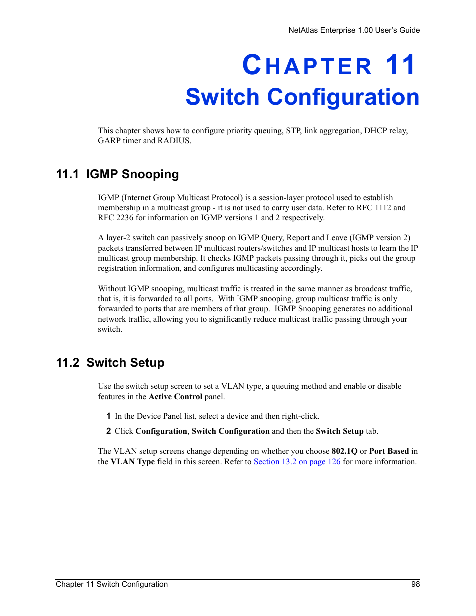 Switch configuration, 1 igmp snooping, 2 switch setup | Chapter 11 switch configuration, 1 igmp snooping 11.2 switch setup | ZyXEL Communications 1 User Manual | Page 99 / 174
