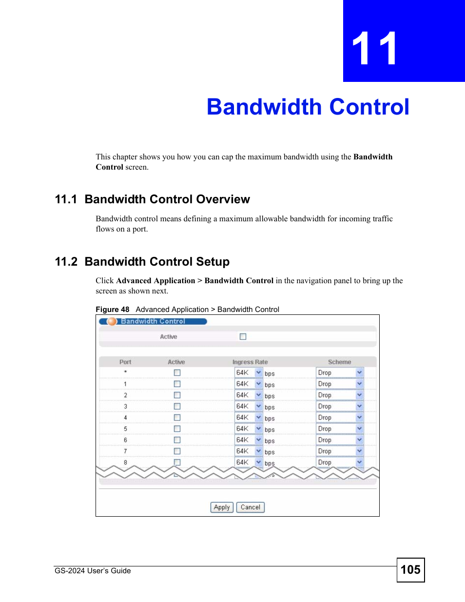 Bandwidth control, 1 bandwidth control overview, 2 bandwidth control setup | Chapter 11 bandwidth control, Figure 48 advanced application > bandwidth control, Bandwidth control (105) | ZyXEL Communications ZyXEL Dimension GS-2024 User Manual | Page 105 / 266