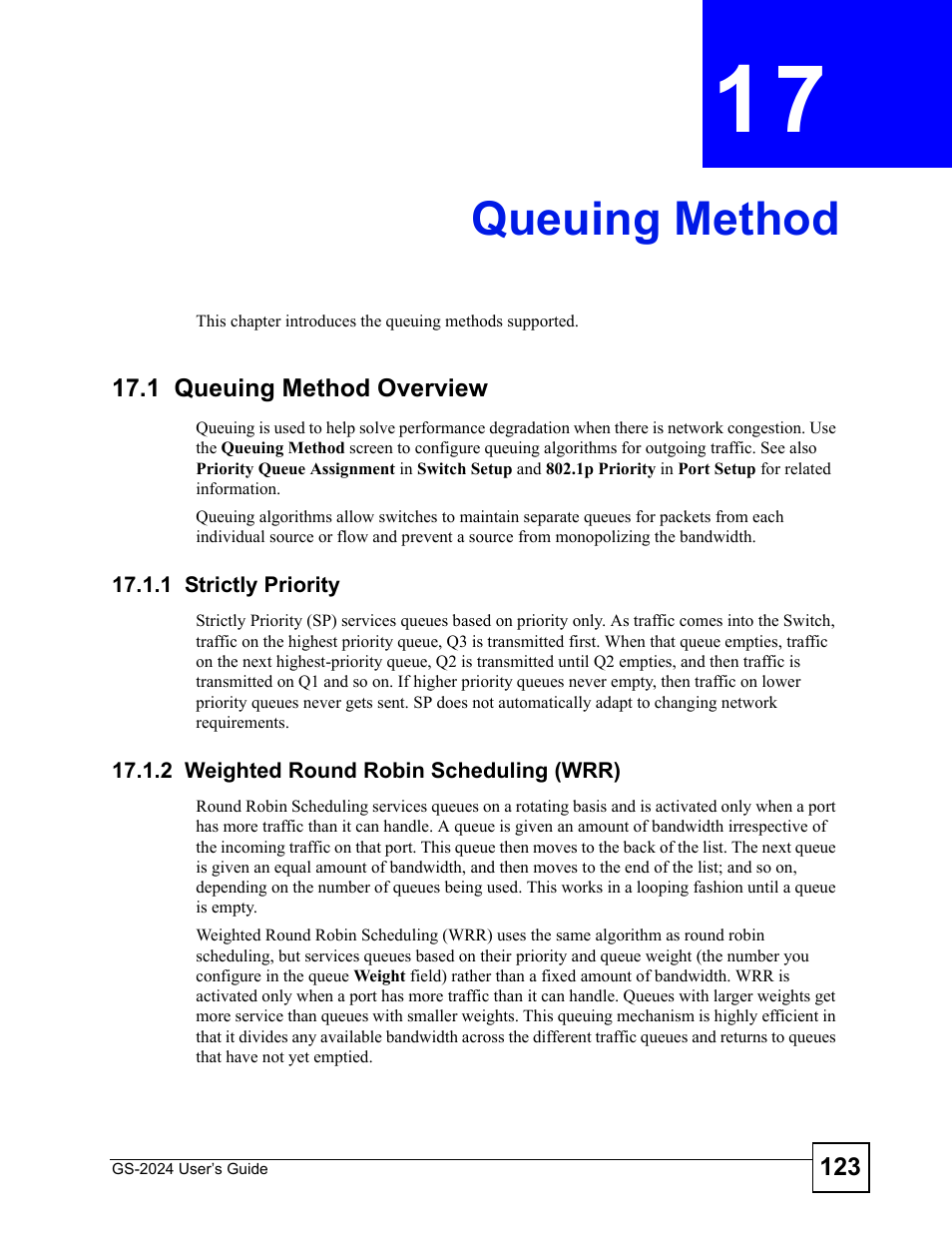 Queuing method, 1 queuing method overview, 1 strictly priority | 2 weighted round robin scheduling (wrr), Chapter 17 queuing method, Queuing method (123) | ZyXEL Communications ZyXEL Dimension GS-2024 User Manual | Page 123 / 266