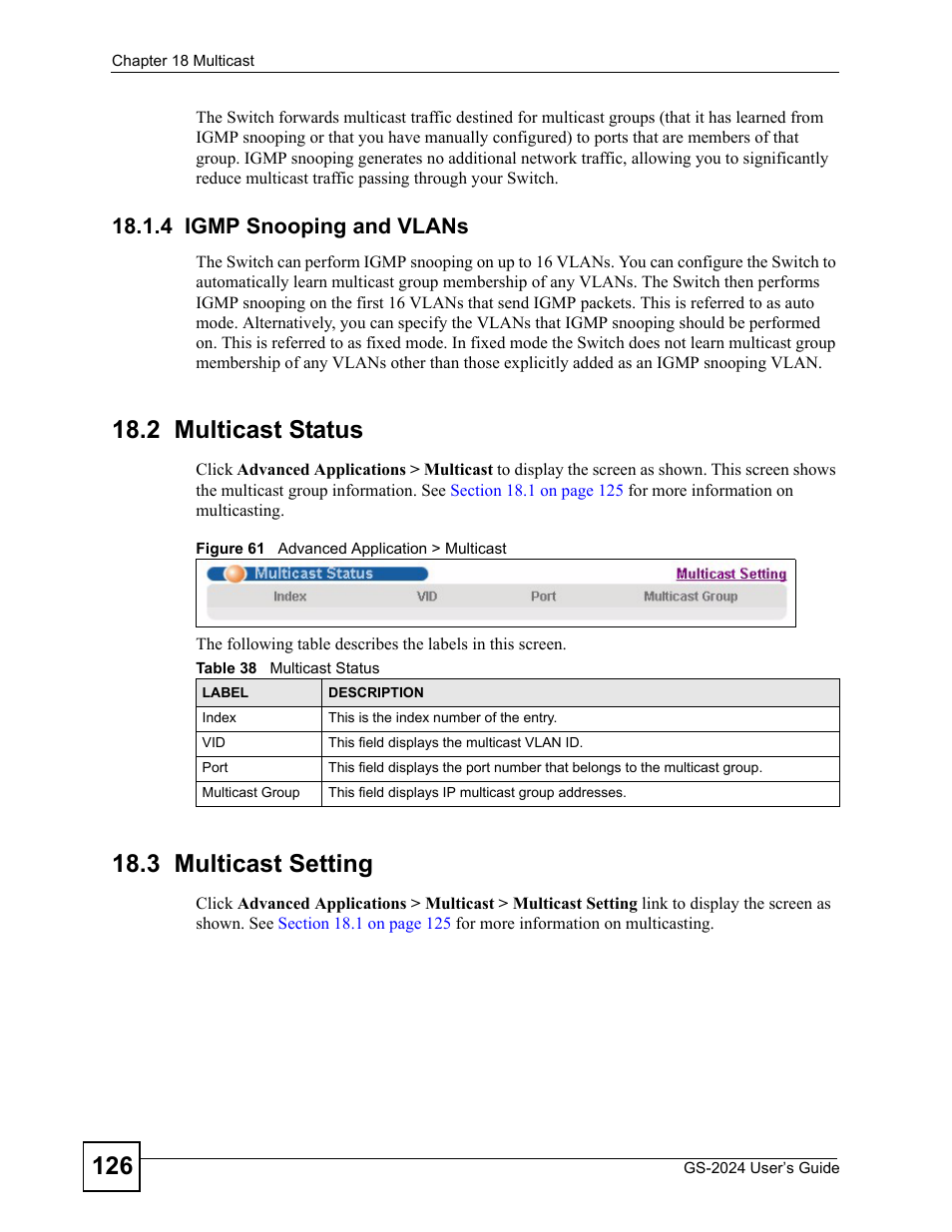 4 igmp snooping and vlans, 2 multicast status, 3 multicast setting | 2 multicast status 18.3 multicast setting, Figure 61 advanced application > multicast, Table 38 multicast status | ZyXEL Communications ZyXEL Dimension GS-2024 User Manual | Page 126 / 266