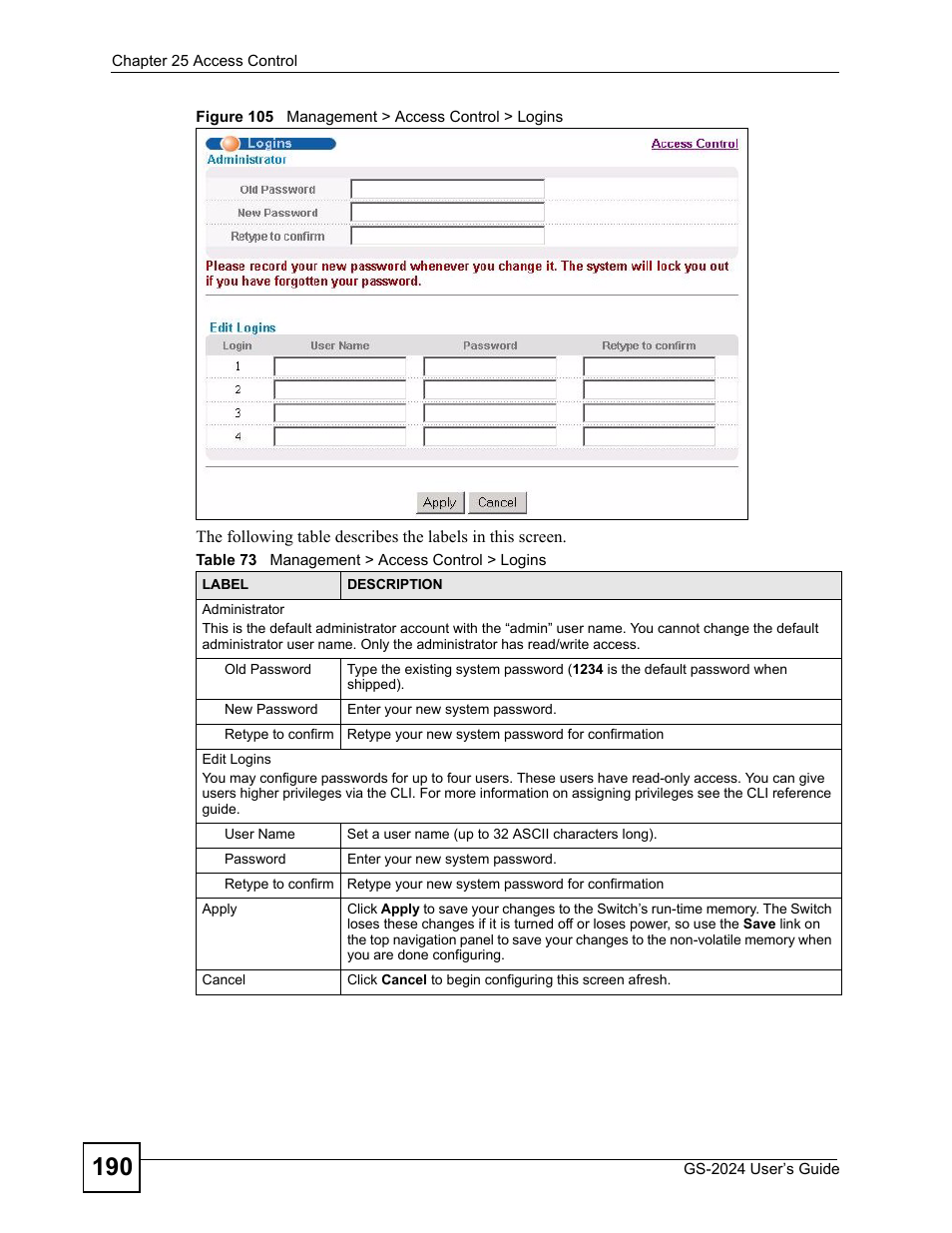 Figure 105 management > access control > logins, Table 73 management > access control > logins | ZyXEL Communications ZyXEL Dimension GS-2024 User Manual | Page 190 / 266