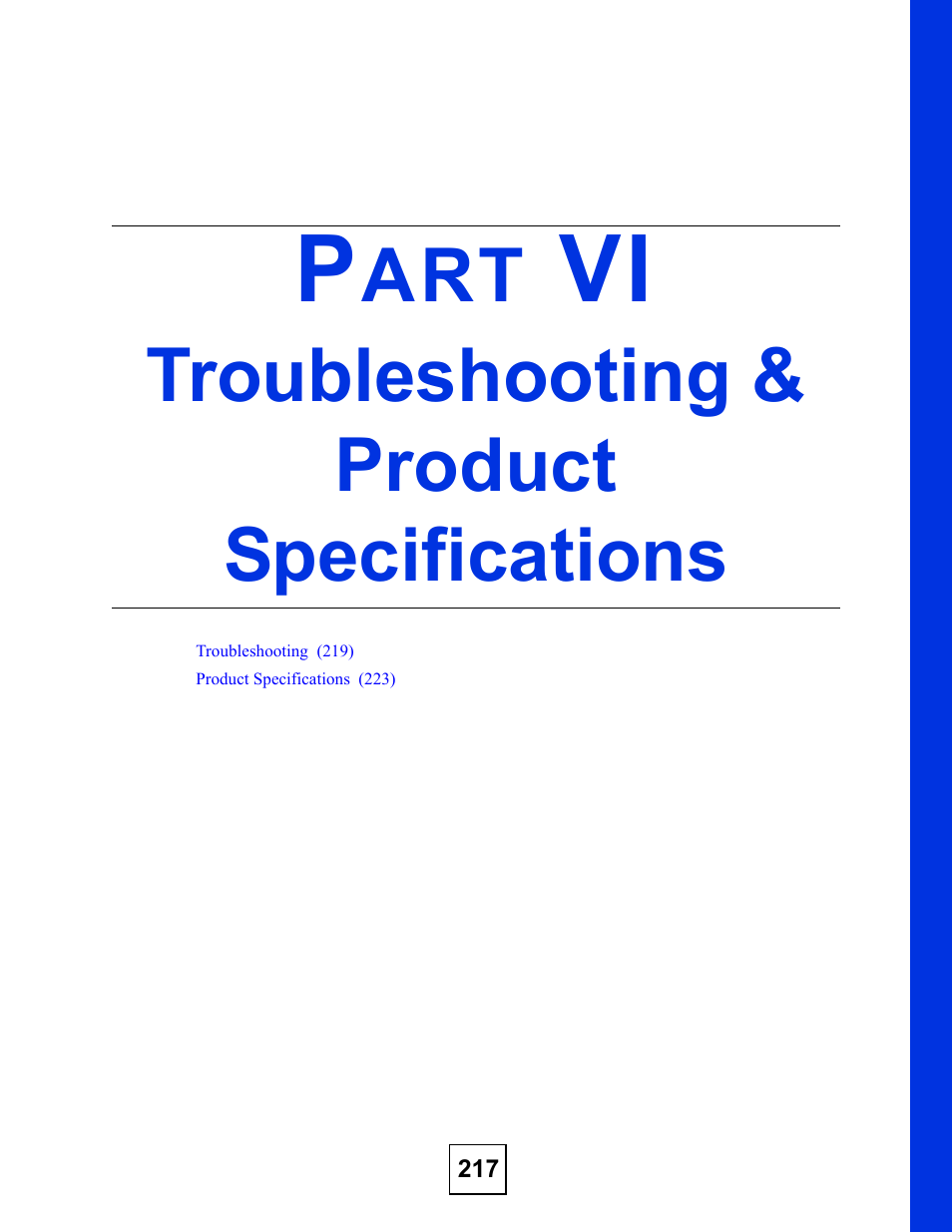 Troubleshooting & product specifications, Part vi: troubleshooting & product specifications | ZyXEL Communications ZyXEL Dimension GS-2024 User Manual | Page 217 / 266