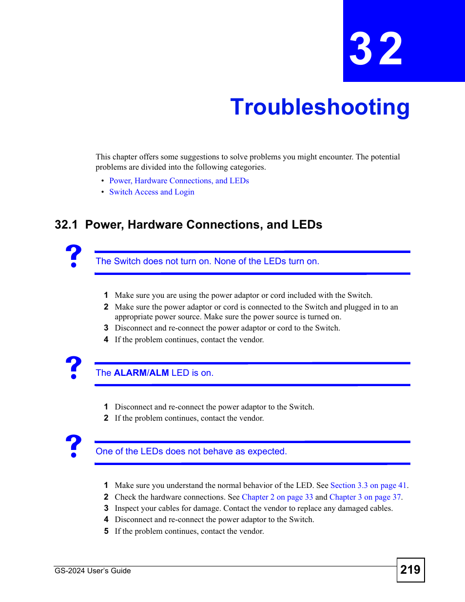 Troubleshooting, 1 power, hardware connections, and leds, Chapter 32 troubleshooting | ZyXEL Communications ZyXEL Dimension GS-2024 User Manual | Page 219 / 266