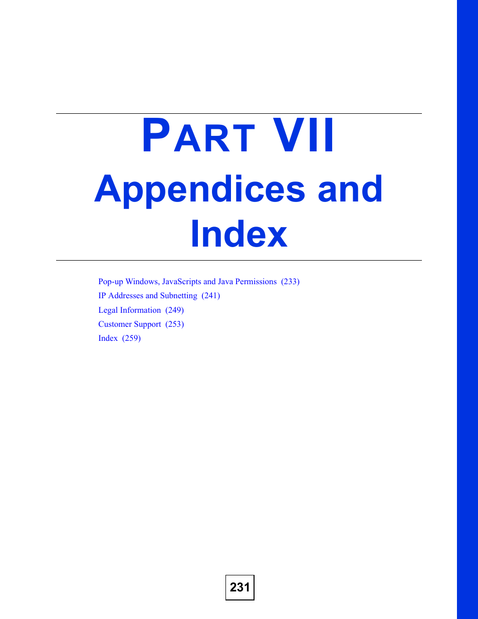 Appendices and index, Part vii: appendices and index | ZyXEL Communications ZyXEL Dimension GS-2024 User Manual | Page 231 / 266