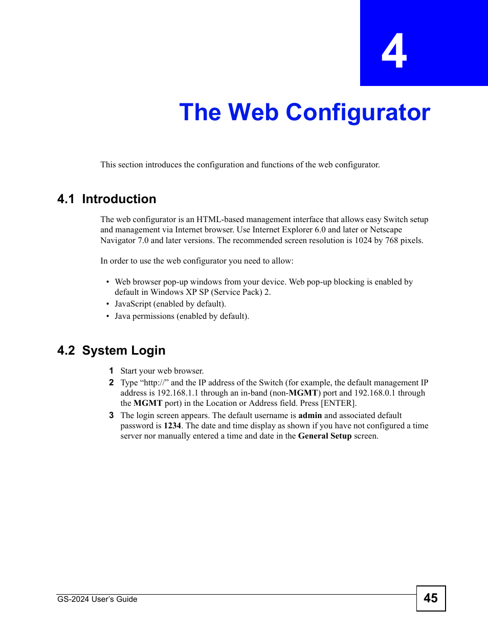 The web configurator, 1 introduction, 2 system login | Chapter 4 the web configurator, 1 introduction 4.2 system login, The web configurator (45) | ZyXEL Communications ZyXEL Dimension GS-2024 User Manual | Page 45 / 266