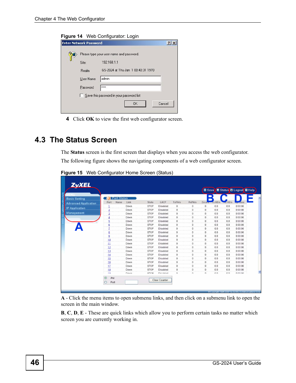 3 the status screen, Ab d c e | ZyXEL Communications ZyXEL Dimension GS-2024 User Manual | Page 46 / 266