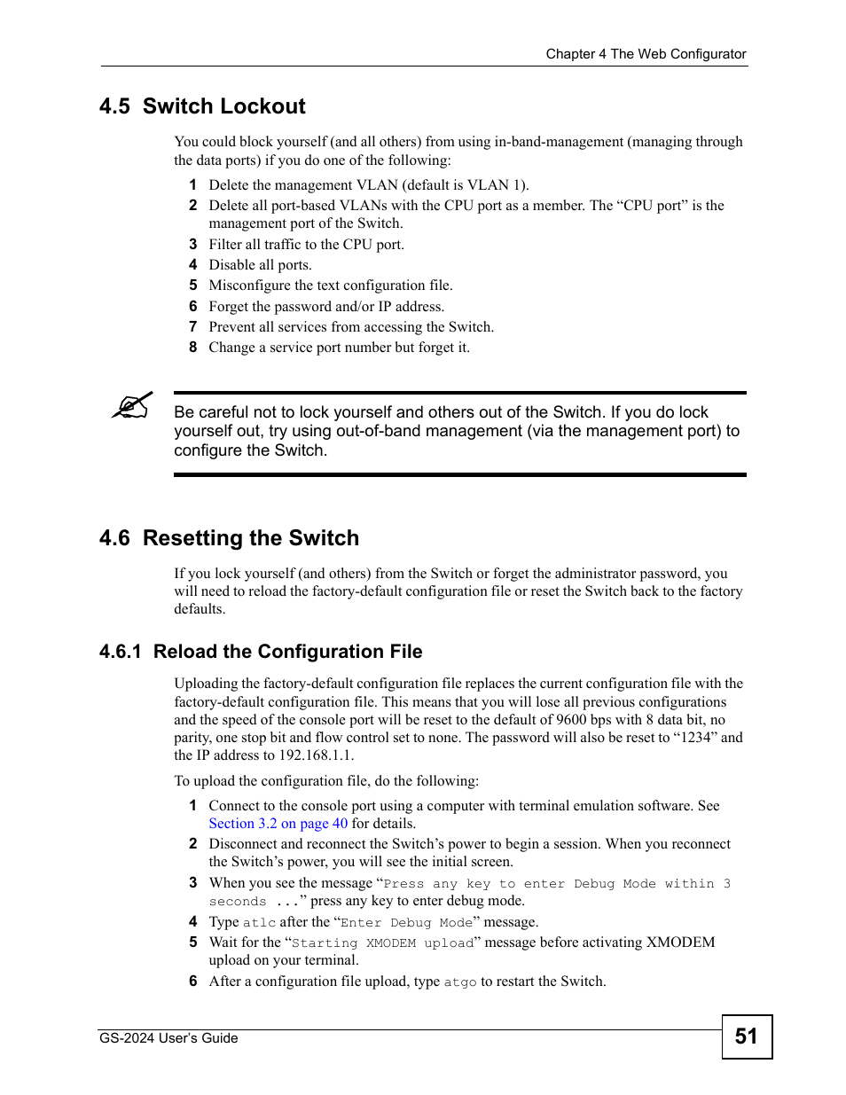 5 switch lockout, 6 resetting the switch, 1 reload the configuration file | 5 switch lockout 4.6 resetting the switch, 51 4.5 switch lockout | ZyXEL Communications ZyXEL Dimension GS-2024 User Manual | Page 51 / 266