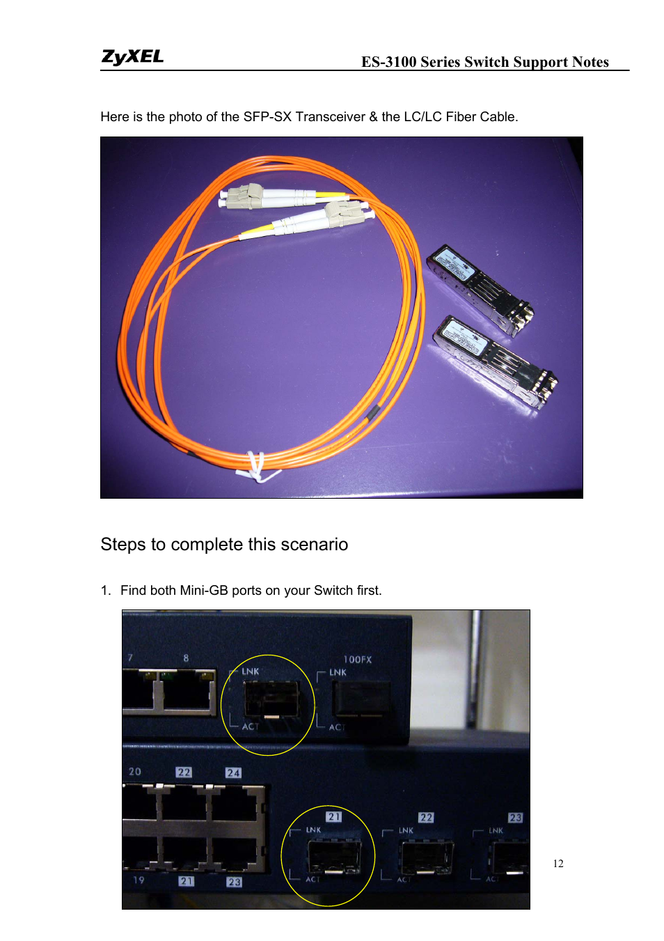 Steps to complete this scenario | ZyXEL Communications ZyXEL Dimension ES-3124-4F User Manual | Page 12 / 144