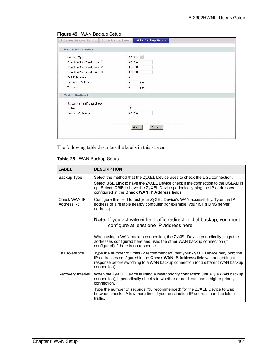 Figure 49 wan backup setup, Table 25 wan backup setup | ZyXEL Communications 802.11g Wireless ADSL2+ 4-port VoIP IAD P-2602HWNLI User Manual | Page 101 / 442