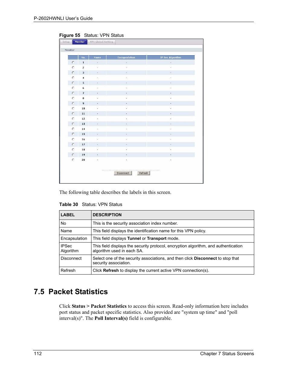 5 packet statistics, Figure 55 status: vpn status, Table 30 status: vpn status | ZyXEL Communications 802.11g Wireless ADSL2+ 4-port VoIP IAD P-2602HWNLI User Manual | Page 112 / 442