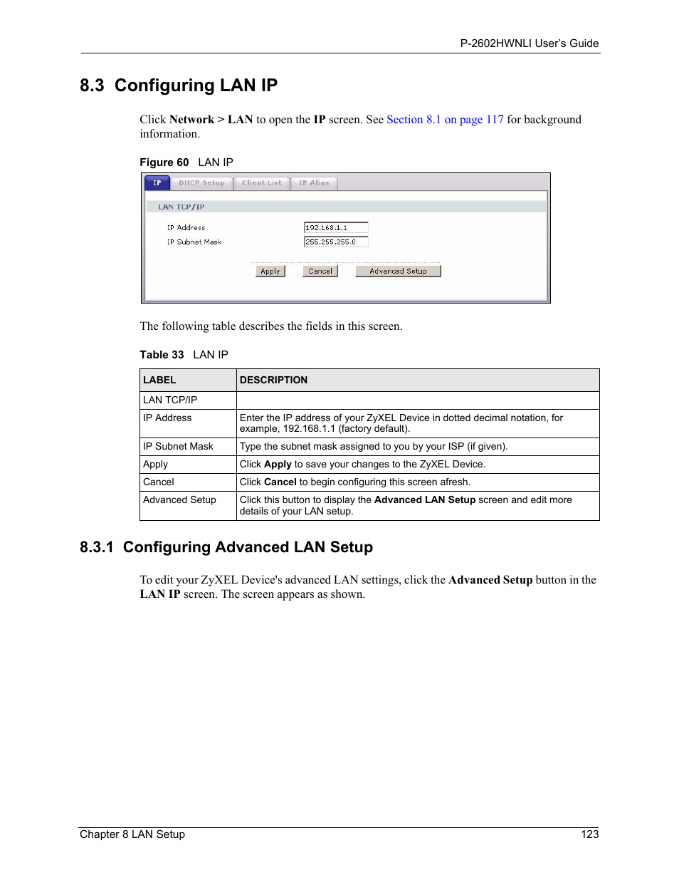 3 configuring lan ip, 1 configuring advanced lan setup, Figure 60 lan ip | Table 33 lan ip | ZyXEL Communications 802.11g Wireless ADSL2+ 4-port VoIP IAD P-2602HWNLI User Manual | Page 123 / 442