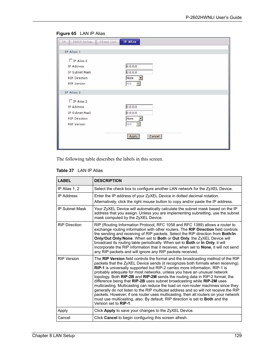 Figure 65 lan ip alias, Table 37 lan ip alias | ZyXEL Communications 802.11g Wireless ADSL2+ 4-port VoIP IAD P-2602HWNLI User Manual | Page 129 / 442