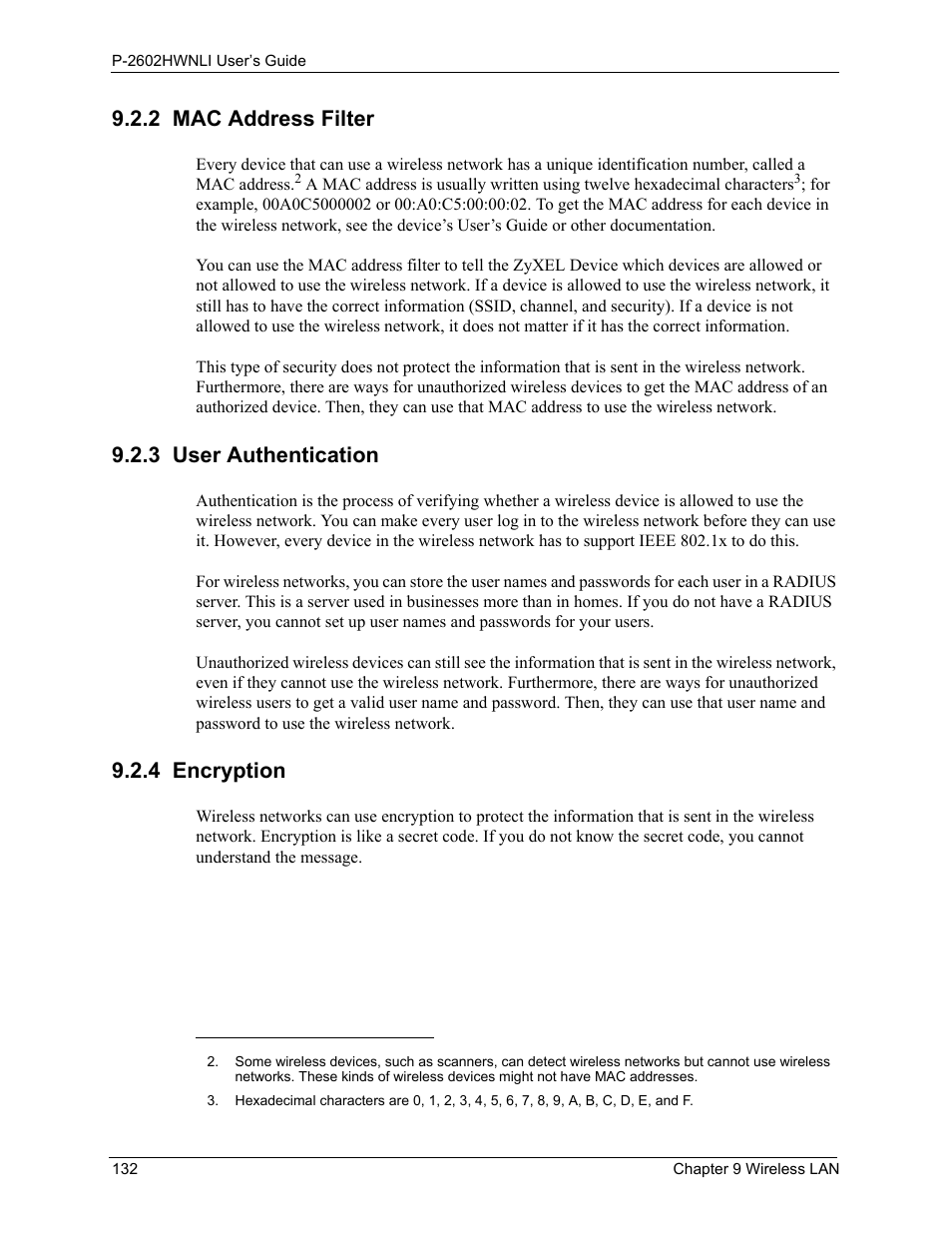 2 mac address filter, 3 user authentication, 4 encryption | ZyXEL Communications 802.11g Wireless ADSL2+ 4-port VoIP IAD P-2602HWNLI User Manual | Page 132 / 442
