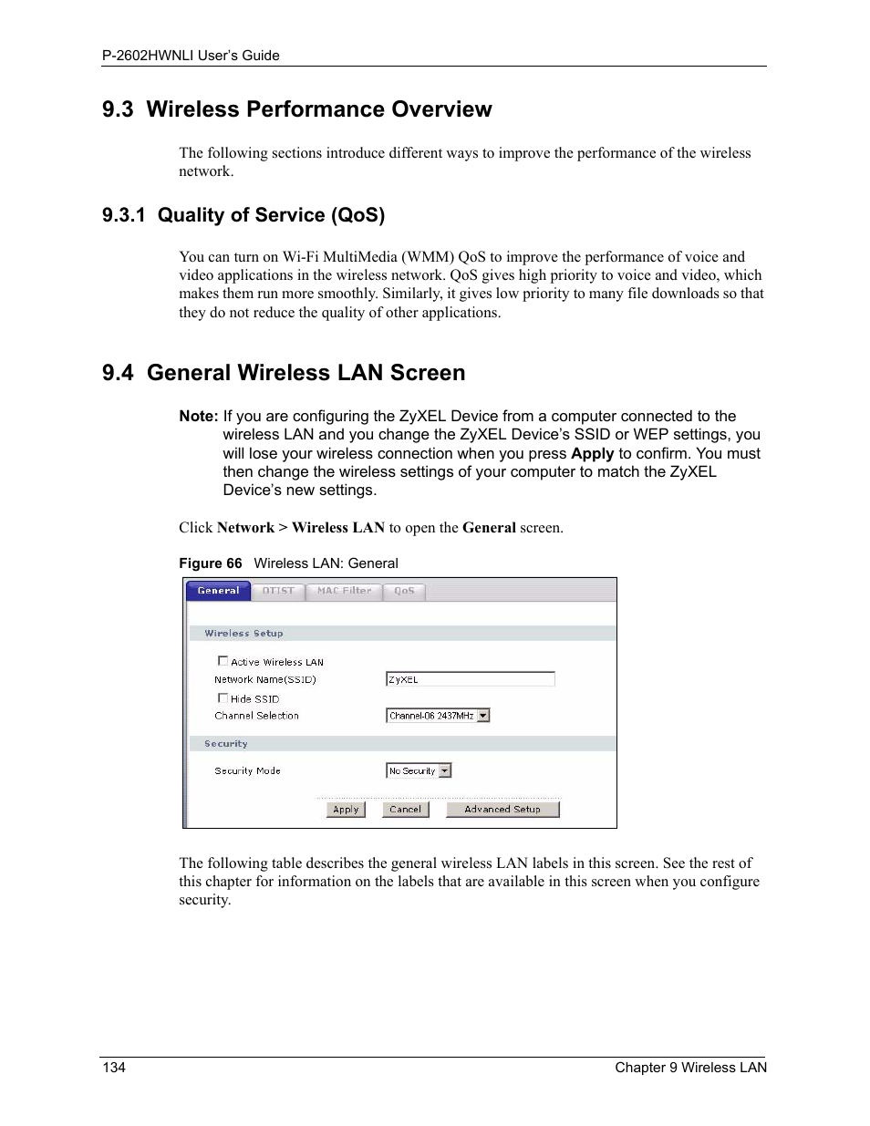 3 wireless performance overview, 1 quality of service (qos), 4 general wireless lan screen | Figure 66 wireless lan: general | ZyXEL Communications 802.11g Wireless ADSL2+ 4-port VoIP IAD P-2602HWNLI User Manual | Page 134 / 442
