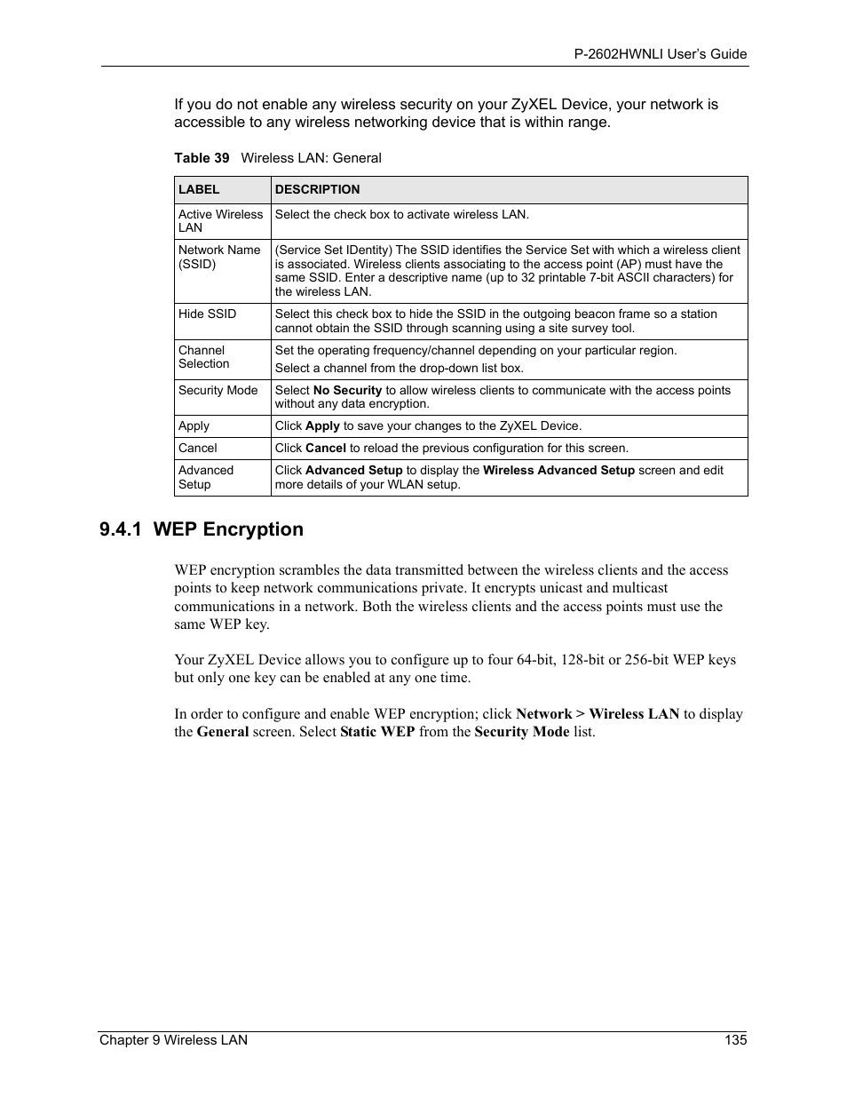 1 wep encryption, Table 39 wireless lan: general | ZyXEL Communications 802.11g Wireless ADSL2+ 4-port VoIP IAD P-2602HWNLI User Manual | Page 135 / 442