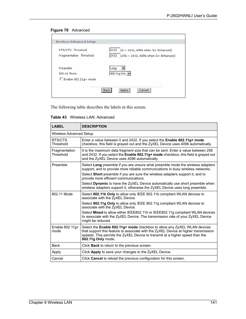 Figure 70 advanced, Table 43 wireless lan: advanced | ZyXEL Communications 802.11g Wireless ADSL2+ 4-port VoIP IAD P-2602HWNLI User Manual | Page 141 / 442