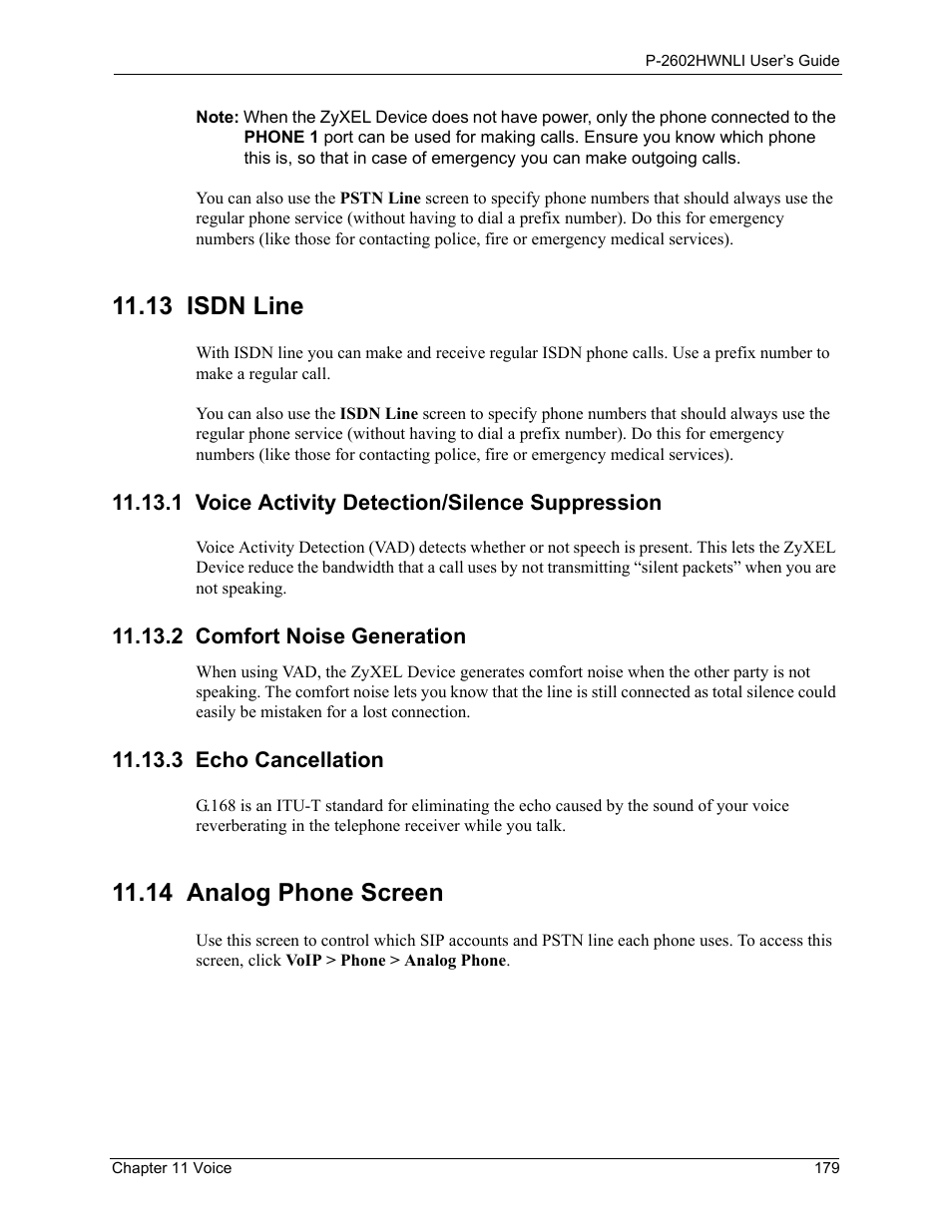 13 isdn line, 1 voice activity detection/silence suppression, 2 comfort noise generation | 3 echo cancellation, 14 analog phone screen | ZyXEL Communications 802.11g Wireless ADSL2+ 4-port VoIP IAD P-2602HWNLI User Manual | Page 179 / 442