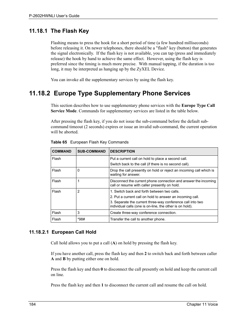1 the flash key, 2 europe type supplementary phone services, 1 european call hold | Table 65 european flash key commands | ZyXEL Communications 802.11g Wireless ADSL2+ 4-port VoIP IAD P-2602HWNLI User Manual | Page 184 / 442