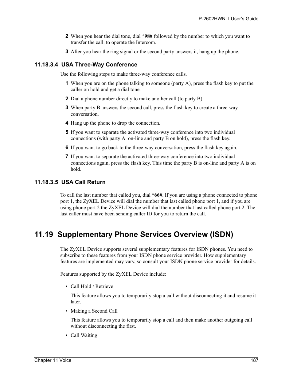 4 usa three-way conference, 5 usa call return, 19 supplementary phone services overview (isdn) | ZyXEL Communications 802.11g Wireless ADSL2+ 4-port VoIP IAD P-2602HWNLI User Manual | Page 187 / 442
