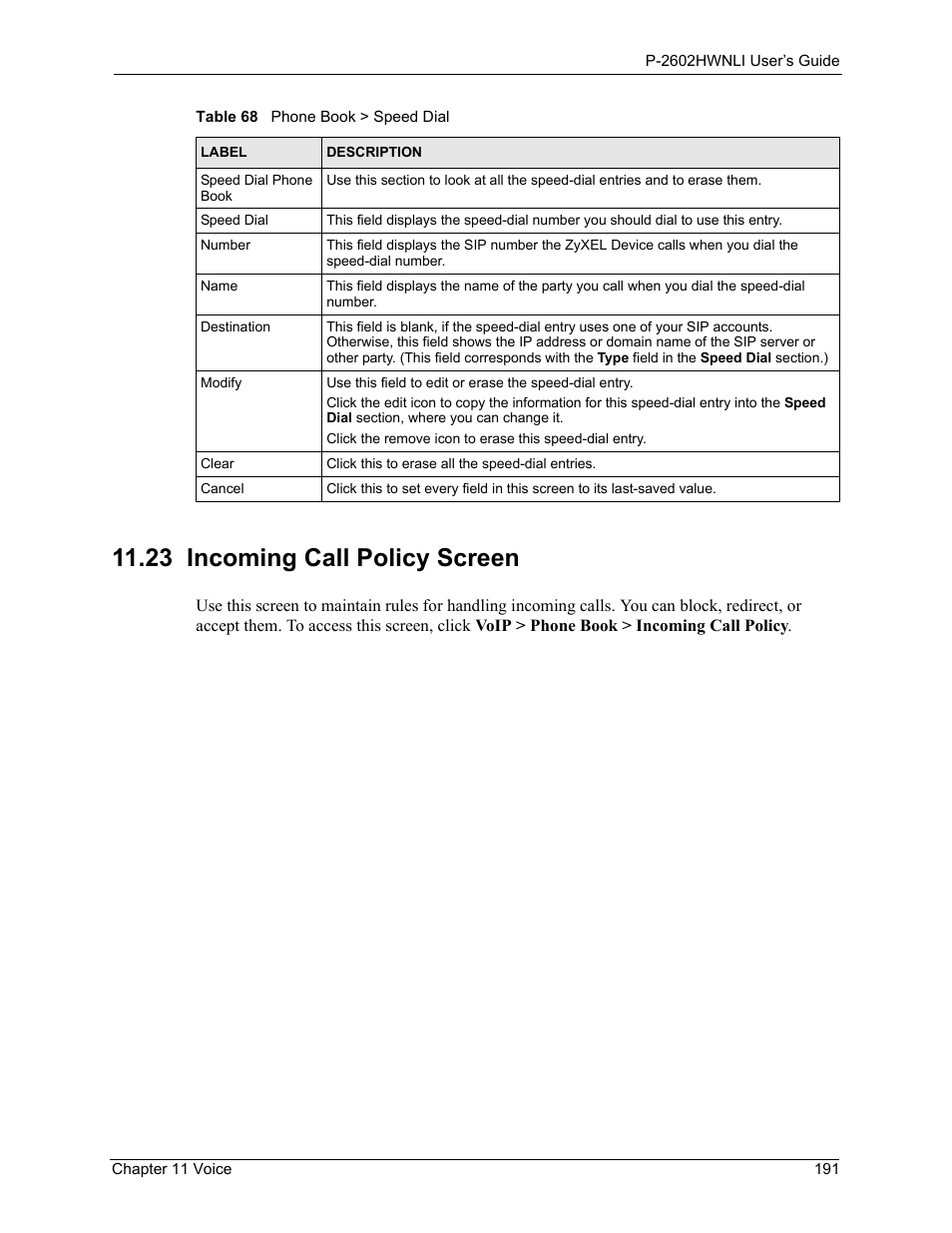 23 incoming call policy screen, All forwarding (see | ZyXEL Communications 802.11g Wireless ADSL2+ 4-port VoIP IAD P-2602HWNLI User Manual | Page 191 / 442