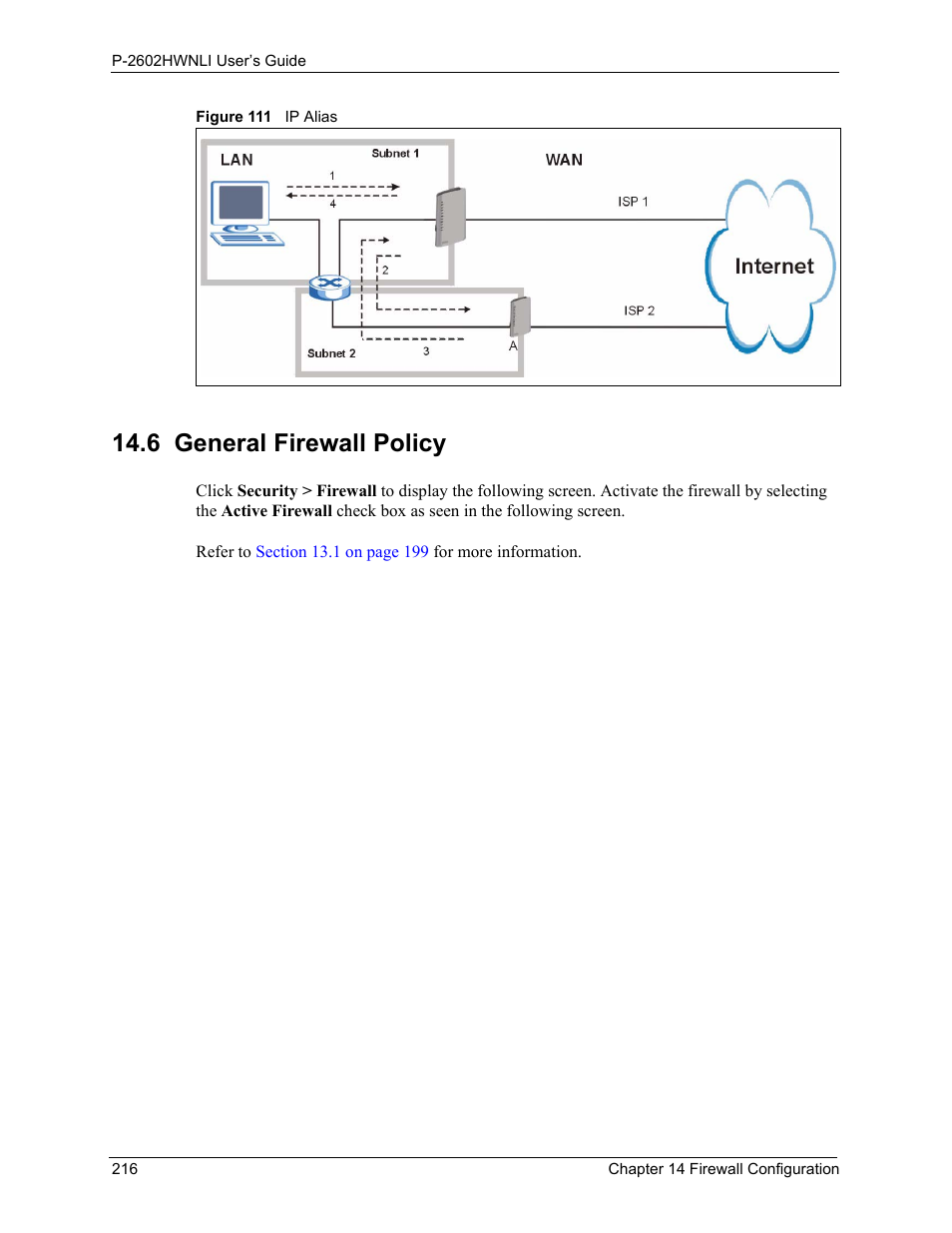 6 general firewall policy, Figure 111 ip alias, Refer to | To configure | ZyXEL Communications 802.11g Wireless ADSL2+ 4-port VoIP IAD P-2602HWNLI User Manual | Page 216 / 442