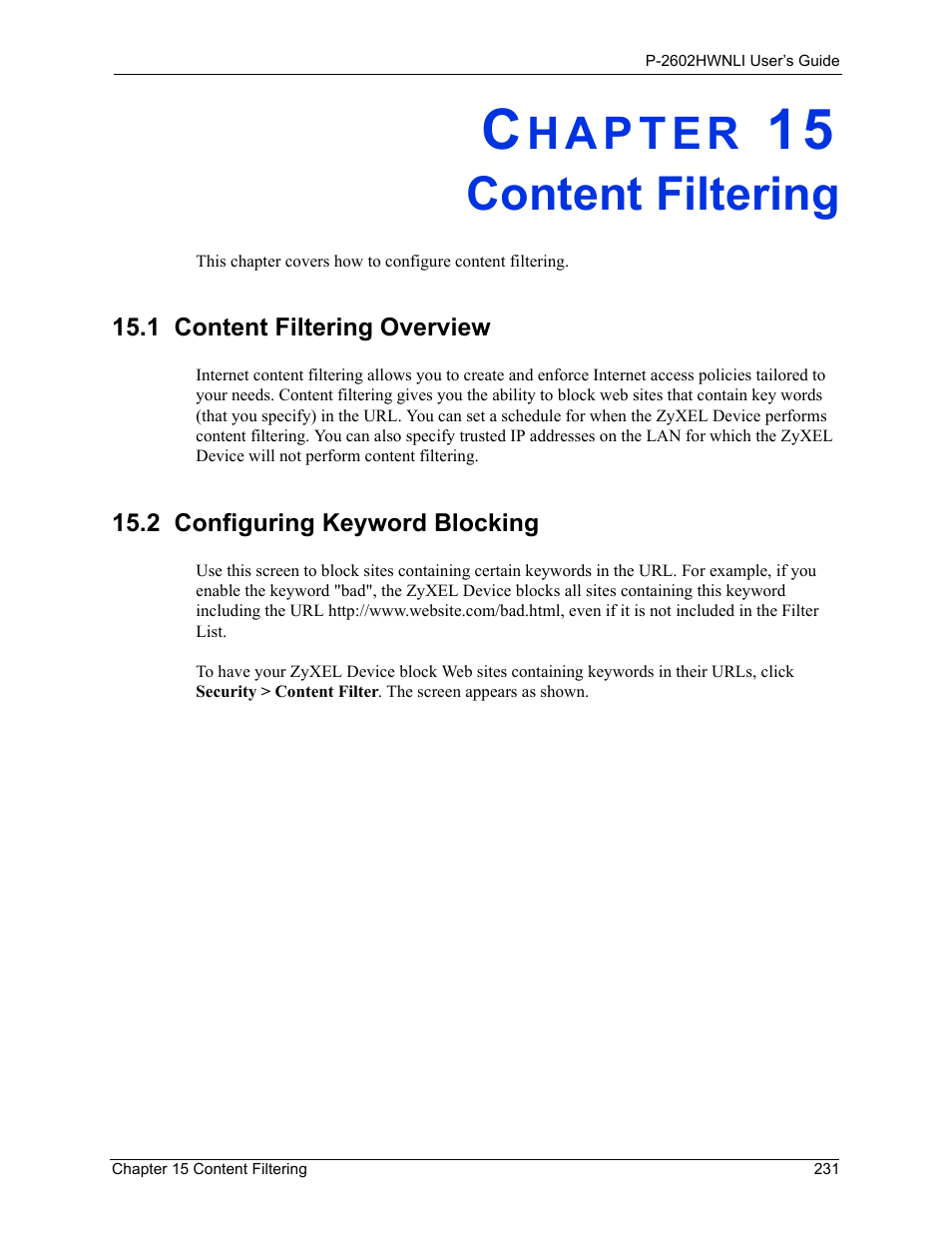 Content filtering, 1 content filtering overview, Chapter 15 content filtering | ZyXEL Communications 802.11g Wireless ADSL2+ 4-port VoIP IAD P-2602HWNLI User Manual | Page 231 / 442