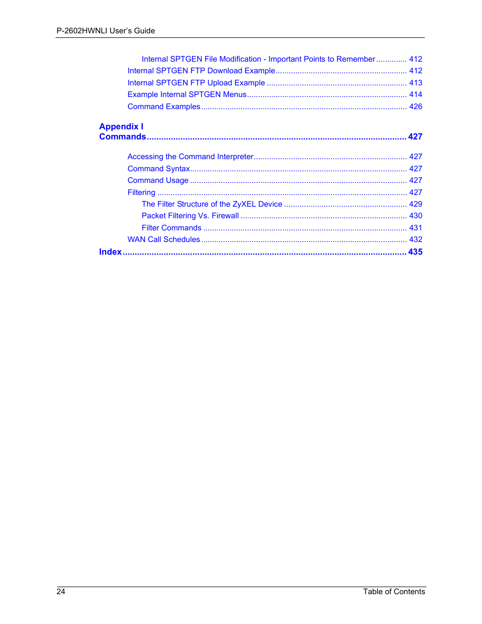 ZyXEL Communications 802.11g Wireless ADSL2+ 4-port VoIP IAD P-2602HWNLI User Manual | Page 24 / 442